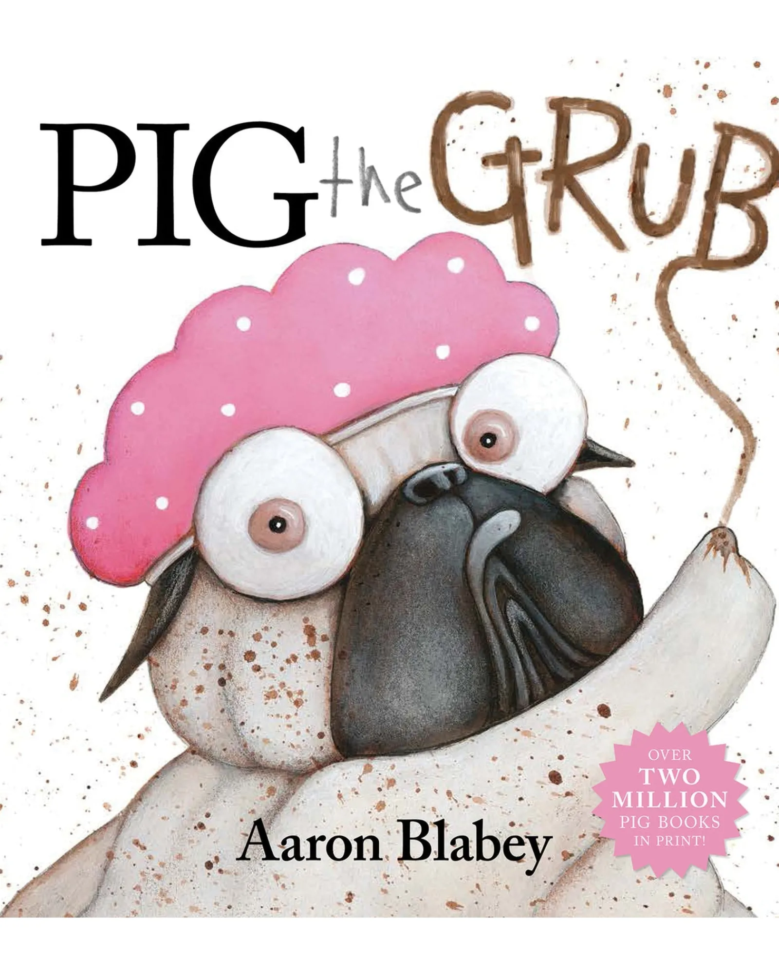 Scholastic Pig The Grub Best